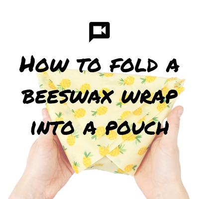 How to Fold a Beeswax Wrap into a Pouch